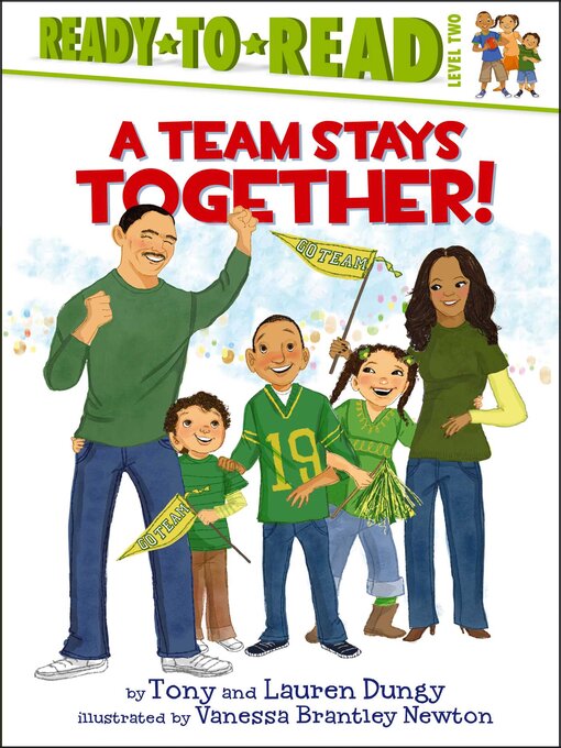 Title details for A Team Stays Together! by Tony Dungy - Available